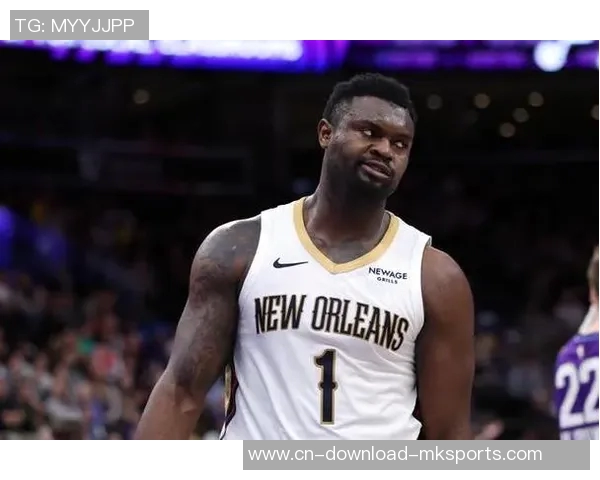 帕金斯揭示鹈鹕副总裁韦弗对锡安的严格要求与个人成长经历