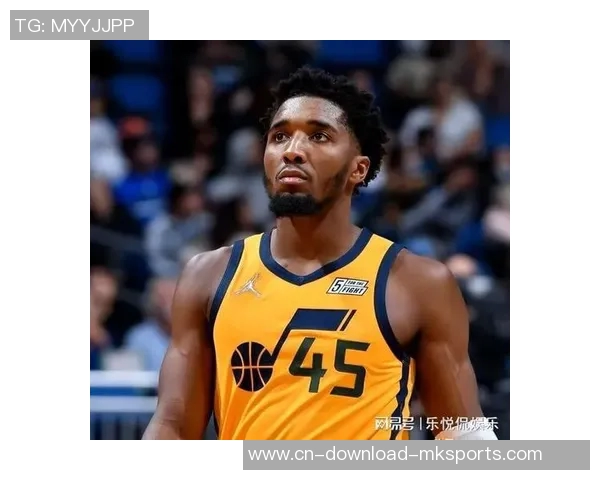 米切尔分享争冠心路历程坚信努力终将迎来丰硕成果