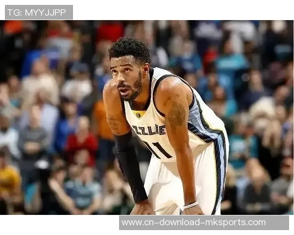 康利谈末节表现提升防守侵略性希望激励队友共同奋战